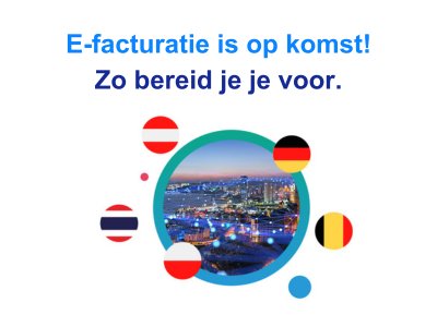 E-facturatie is op komst Zo breid je je voor(1)